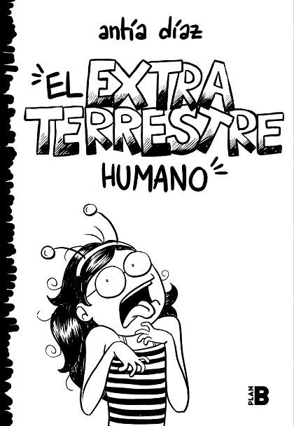 EL EXTRATERRESTRE HUMANO | 9788417809379 | DÍAZ, ANTÍA | Llibreria Online de Vilafranca del Penedès | Comprar llibres en català