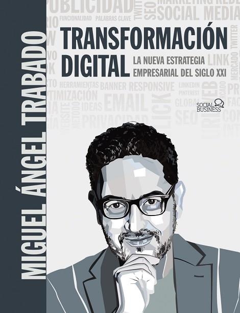 TRANSFORMACIÓN DIGITAL | 9788441542792 | TRABADO MORENO, MIGUEL ÁNGEL | Llibreria Online de Vilafranca del Penedès | Comprar llibres en català