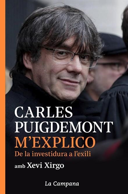 M'EXPLICO | 9788416863914 | PUIGDEMONT, CARLES/XIRGO, XEVI | Llibreria Online de Vilafranca del Penedès | Comprar llibres en català