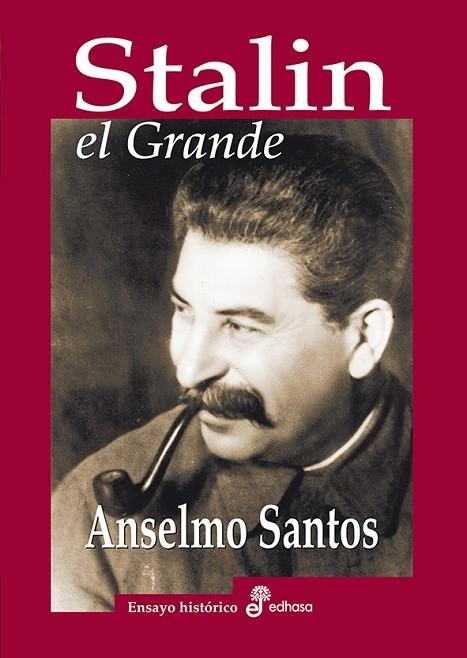 STALIN EL GRANDE | 9788435027526 | SANTOS, ANSELMO | Llibreria Online de Vilafranca del Penedès | Comprar llibres en català