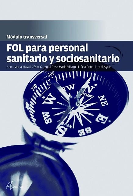 FOL PARA PERSONAL SANITARIO Y SOCIOSANITARIO | 9788416415717 | C. GARZÓN/R.M. VILLARÓ/L. ORTEU/J. AGRÀS/A.M. MAYA | Llibreria Online de Vilafranca del Penedès | Comprar llibres en català