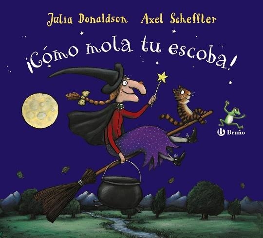 ¡CÓMO MOLA TU ESCOBA! | 9788469606247 | DONALDSON, JULIA | Llibreria Online de Vilafranca del Penedès | Comprar llibres en català