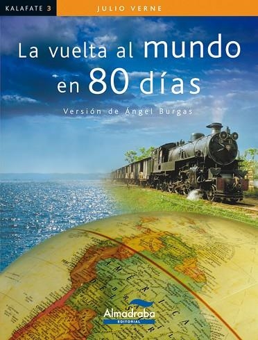 LA VUELTA AL MUNDO EN 80 DÍAS | 9788483087404 | VERNE, JULIO | Llibreria Online de Vilafranca del Penedès | Comprar llibres en català