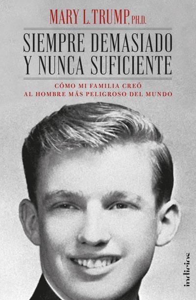 SIEMPRE DEMASIADO Y NUNCA SUFICIENTE | 9788415732471 | TRUMP, MARY L. | Llibreria L'Odissea - Libreria Online de Vilafranca del Penedès - Comprar libros