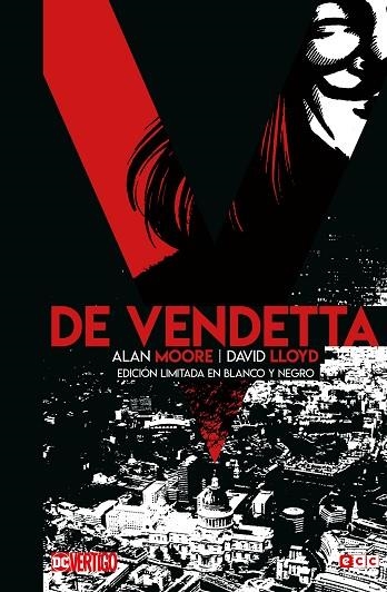 V DE VENDETTA - EDICIÓN LIMITADA EN B/N | 9788417827359 | MOORE, ALAN | Llibreria Online de Vilafranca del Penedès | Comprar llibres en català