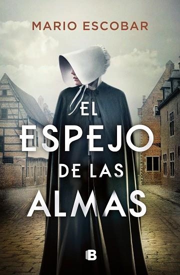 EL ESPEJO DE LAS ALMAS | 9788466667579 | ESCOBAR, MARIO | Llibreria Online de Vilafranca del Penedès | Comprar llibres en català