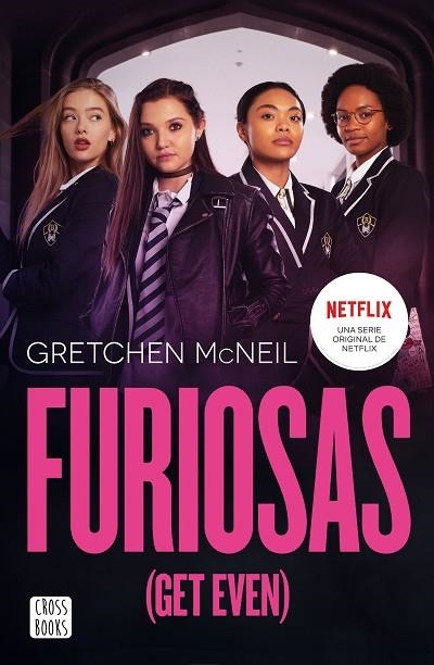 FURIOSAS (GET EVEN) | 9788408233152 | MCNEIL, GRETCHEN | Llibreria Online de Vilafranca del Penedès | Comprar llibres en català