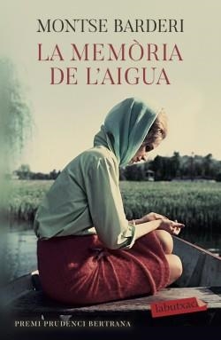 LA MEMÒRIA DE L'AIGUA | 9788417423766 | BARDERI, MONTSE | Llibreria Online de Vilafranca del Penedès | Comprar llibres en català