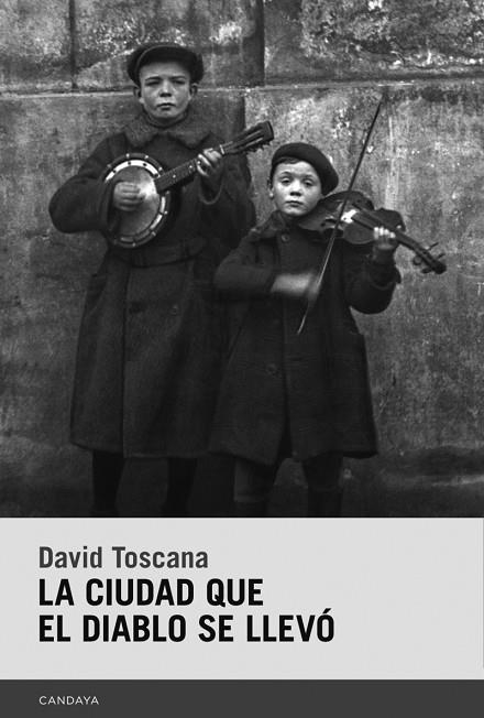 LA CIUDAD QUE EL DIABLO SE LLEVÓ | 9788415934844 | TOSCANA VIDEGARAY, DAVID | Llibreria Online de Vilafranca del Penedès | Comprar llibres en català