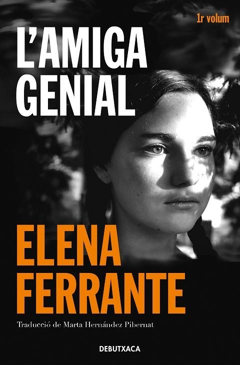 L'AMIGA GENIAL (L'AMIGA GENIAL 1) | 9788418132421 | FERRANTE, ELENA | Llibreria Online de Vilafranca del Penedès | Comprar llibres en català