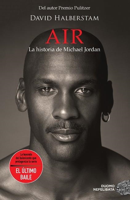 AIR LA HISTORIA DE MICHAEL JORDAN | 9788418128578 | HALBERSTAM, DAVID | Llibreria Online de Vilafranca del Penedès | Comprar llibres en català