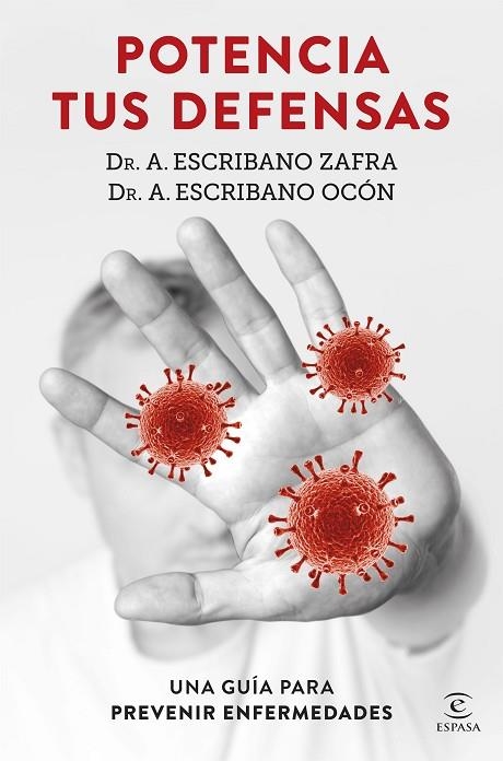 POTENCIA TUS DEFENSAS | 9788467060201 | DR. A. ESCRIBANO ZAFRA/DR. A. ESCRIBANO OCÓN | Llibreria Online de Vilafranca del Penedès | Comprar llibres en català