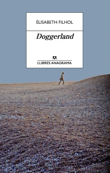 DOGGERLAND | 9788433915832 | FILHOL, ÉLISABETH | Llibreria Online de Vilafranca del Penedès | Comprar llibres en català