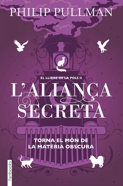 EL LLIBRE DE LA POLS 2 L'ALIANÇA SECRETA | 9788417515713 | PULLMAN, PHILIP | Llibreria Online de Vilafranca del Penedès | Comprar llibres en català