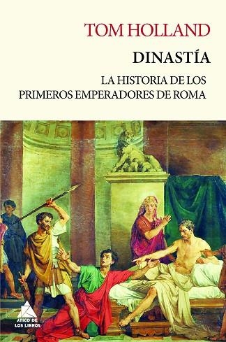 DINASTÍA | 9788417743543 | HOLLAND, TOM | Llibreria Online de Vilafranca del Penedès | Comprar llibres en català