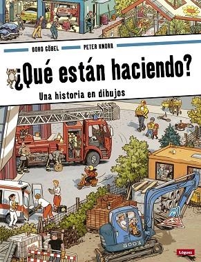 QUÉ ESTÁN HACIENDO? | 9788496646971 | GÖBEL, DORO/KNORR, PETER | Llibreria Online de Vilafranca del Penedès | Comprar llibres en català