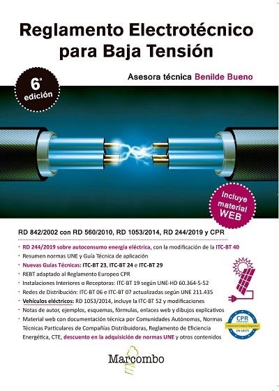 REGLAMENTO ELECTROTÉCNICO PARA BAJA TENSIÓN 6ª ED. | 9788426727930 | BUENO GONZALEZ, BENILDE | Llibreria Online de Vilafranca del Penedès | Comprar llibres en català