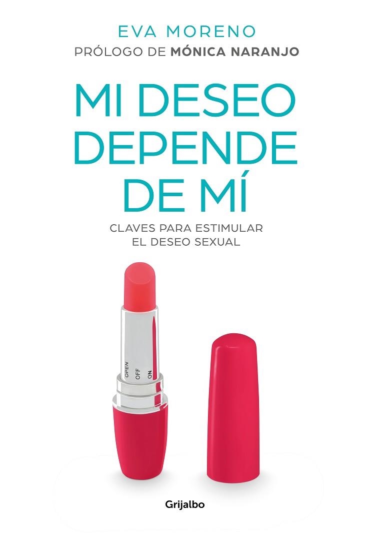 MI DESEO DEPENDE DE MÍ | 9788417338916 | MORENO, EVA | Llibreria Online de Vilafranca del Penedès | Comprar llibres en català