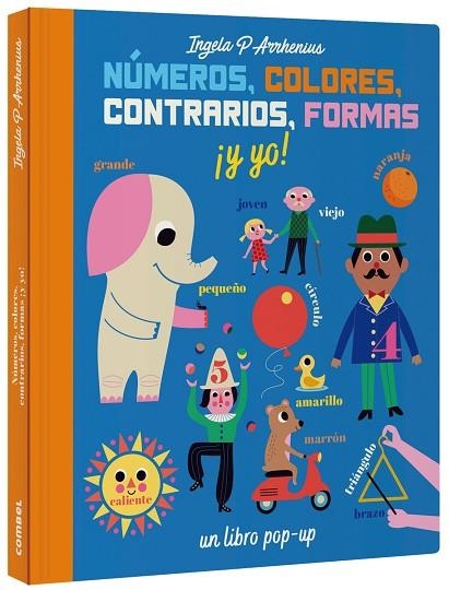 NÚMEROS COLORES CONTRARIOS FORMAS Y YO | 9788491016236 | ARRHENIUS, INGELA P. | Llibreria Online de Vilafranca del Penedès | Comprar llibres en català