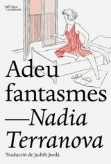 ADEU FANTASMES | 9788412209723 | TERRANOVA, NADIA | Llibreria Online de Vilafranca del Penedès | Comprar llibres en català