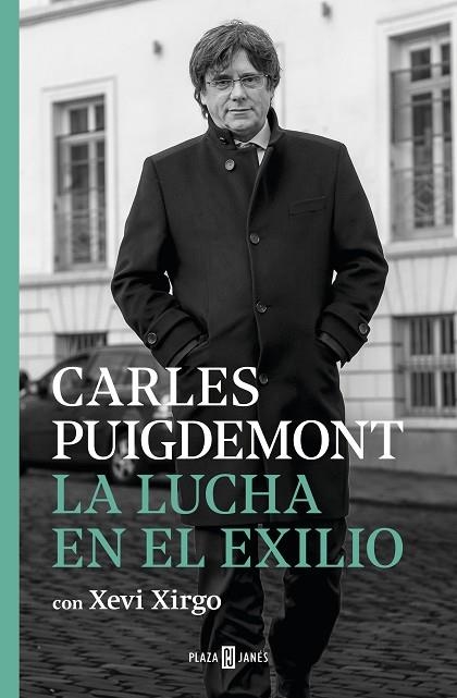 LA LUCHA EN EL EXILIO | 9788401024467 | PUIGDEMONT, CARLES/XIRGO, XEVI | Llibreria Online de Vilafranca del Penedès | Comprar llibres en català