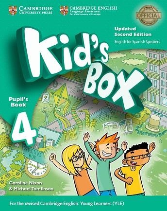 KID'S BOX LEVEL 4 PUPIL'S BOOK UPDATED ENGLISH FOR SPANISH SPEAKERS 2ND EDITION | 9788490365366 | NIXON, CAROLINE/TOMLINSON, MICHAEL | Llibreria Online de Vilafranca del Penedès | Comprar llibres en català