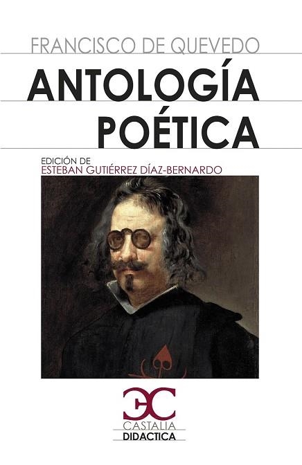 ANTOLOGÍA POÉTICA | 9788497408684 | QUEVEDO, FRANCISCO DE | Llibreria L'Odissea - Libreria Online de Vilafranca del Penedès - Comprar libros