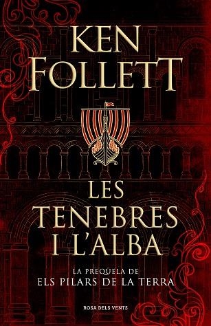 LES TENEBRES I L'ALBA | 9788417909505 | FOLLETT, KEN | Llibreria Online de Vilafranca del Penedès | Comprar llibres en català