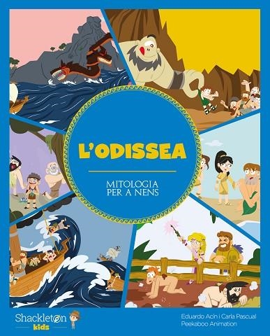 L'ODISSEA | 9788413610009 | ACÍN DAL MASCHIO, EDUARDO/PASCUAL ROIG, CARLA | Llibreria Online de Vilafranca del Penedès | Comprar llibres en català