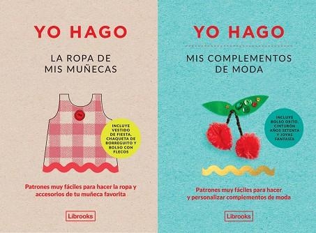 YO HAGO LA ROPA DE MIS MUÑECAS Y MIS COMPLEMENTOS DE MODA | 9788412229721 | SCOTT-SMITH, LOUISE/VAUX, GEORGIA | Llibreria Online de Vilafranca del Penedès | Comprar llibres en català