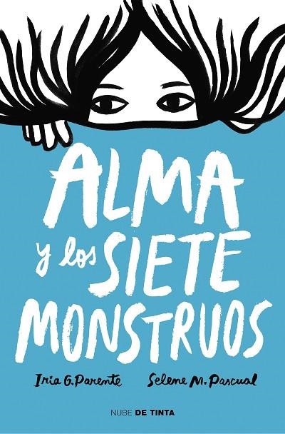 ALMA Y LOS SIETE MONSTRUOS | 9788417605575 | G. PARENTE, IRIA/M. PASCUAL, SELENE | Llibreria Online de Vilafranca del Penedès | Comprar llibres en català