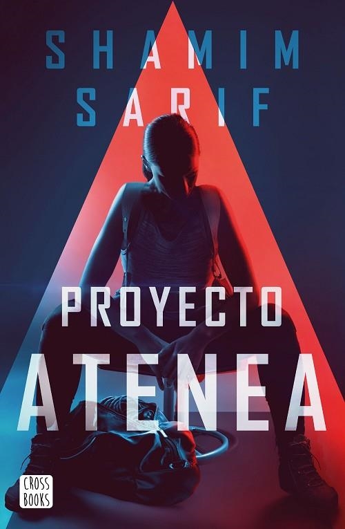 PROYECTO ATENEA | 9788408231028 | SARIF, SHAMIM | Llibreria Online de Vilafranca del Penedès | Comprar llibres en català