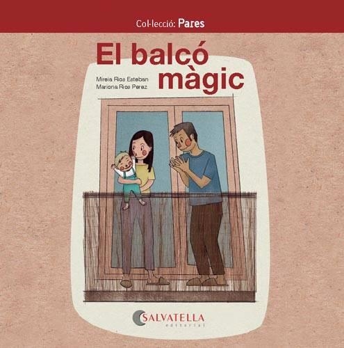 EL BALCÓ MÀGIC | 9788418427008 | RIOS ESTEBAN, MIREIA | Llibreria Online de Vilafranca del Penedès | Comprar llibres en català