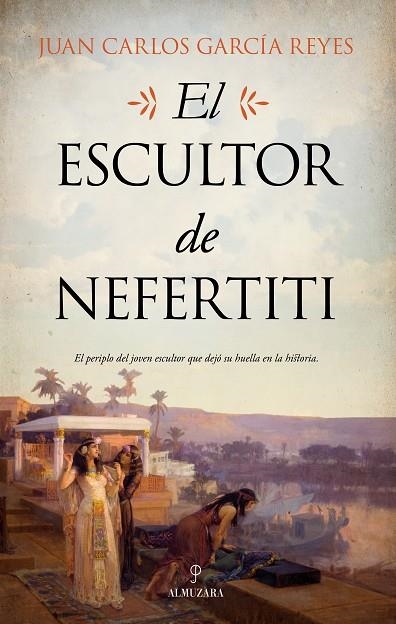 EL ESCULTOR DE NEFERTITI | 9788417954345 | GARCIA, JUAN CARLOS | Llibreria Online de Vilafranca del Penedès | Comprar llibres en català