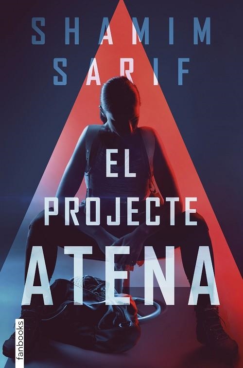 EL PROJECTE ATENA | 9788418327001 | SARIF, SHAMIM | Llibreria Online de Vilafranca del Penedès | Comprar llibres en català