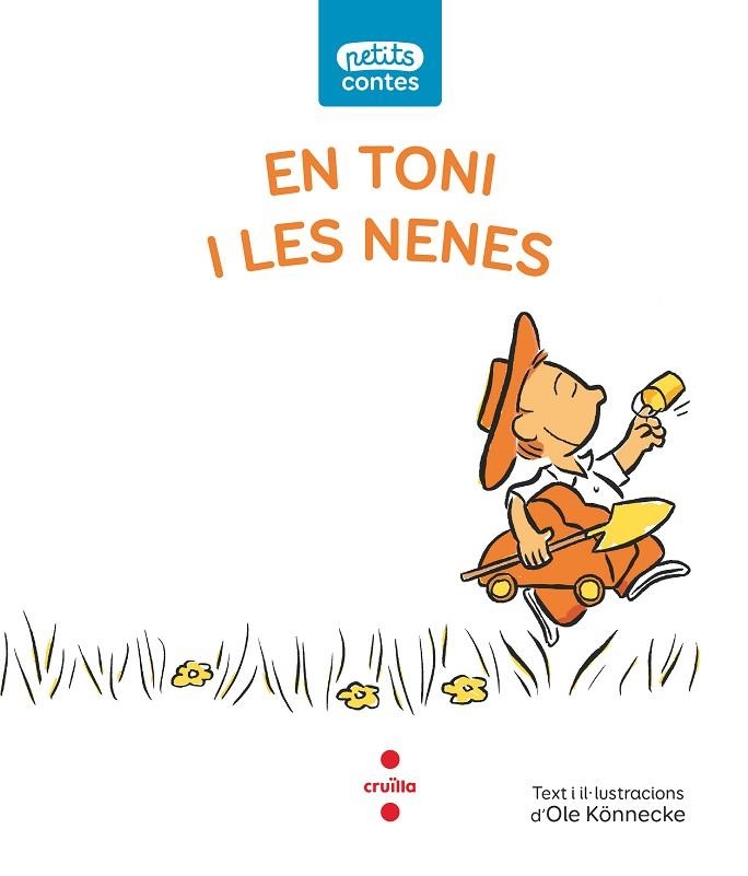 EN TONI I LES NENES | 9788466148511 | KÖNNECKE, OLE | Llibreria L'Odissea - Libreria Online de Vilafranca del Penedès - Comprar libros