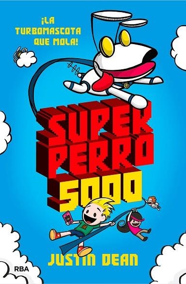 SUPERPERRO 5000 | 9788427218918 | DEAN, JUSTIN | Llibreria Online de Vilafranca del Penedès | Comprar llibres en català