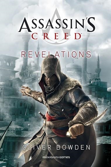 ASSASSIN'S CREED REVELATIONS | 9788445008263 | BOWDEN, OLIVER | Llibreria Online de Vilafranca del Penedès | Comprar llibres en català