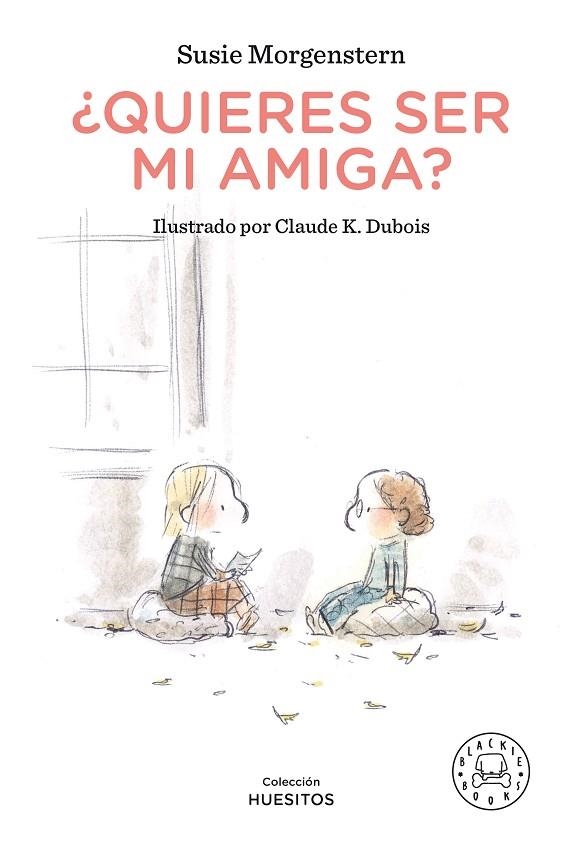 QUIERES SER MI AMIGA? | 9788418187209 | MORGENSTERN, SUSIE | Llibreria Online de Vilafranca del Penedès | Comprar llibres en català