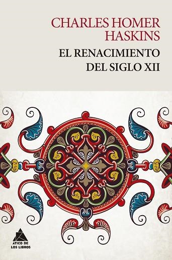 EL RENACIMIENTO DEL SIGLO XII | 9788418217180 | HASKINS, CHARLES HOMER | Llibreria L'Odissea - Libreria Online de Vilafranca del Penedès - Comprar libros