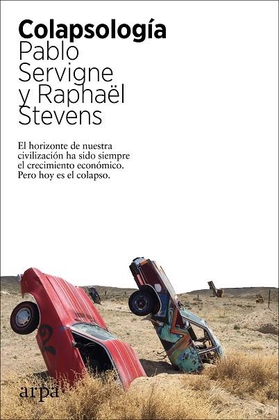 COLAPSOLOGÍA | 9788417623562 | SERVIGNE, PABLO/STEVENS, RAPHAËL | Llibreria Online de Vilafranca del Penedès | Comprar llibres en català