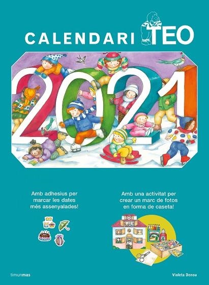 CALENDARI TEO 2021 | 9788418135477 | DENOU, VIOLETA | Llibreria Online de Vilafranca del Penedès | Comprar llibres en català