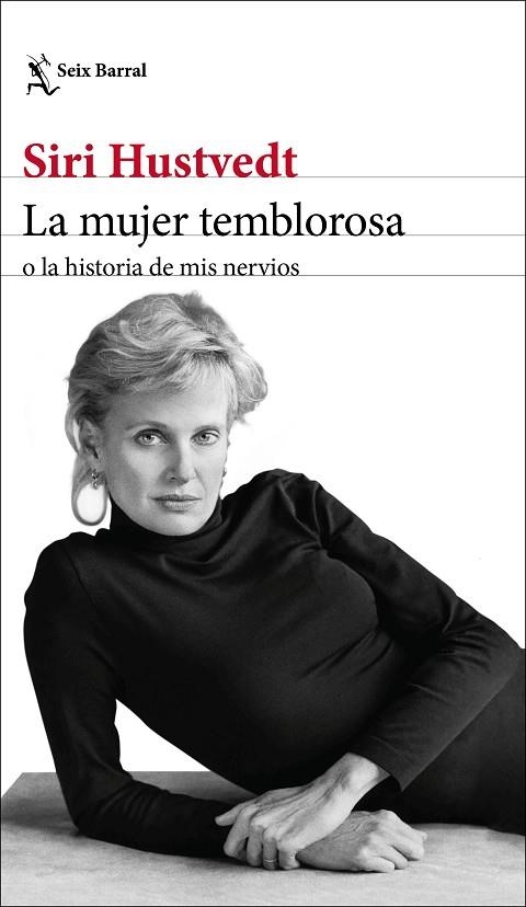 LA MUJER TEMBLOROSA O LA HISTORIA DE MIS NERVIOS | 9788432236792 | HUSTVEDT, SIRI | Llibreria L'Odissea - Libreria Online de Vilafranca del Penedès - Comprar libros