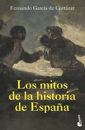 LOS MITOS DE LA HISTORIA DE ESPAÑA | 9788408226291 | GARCÍA DE CORTÁZAR, FERNANDO | Llibreria L'Odissea - Libreria Online de Vilafranca del Penedès - Comprar libros