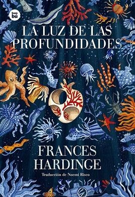 LA LUZ DE LAS PROFUNDIDADES | 9788483436042 | HARDINGE, FRANCES | Llibreria Online de Vilafranca del Penedès | Comprar llibres en català