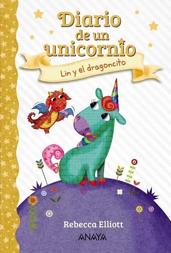 DIARIO DE UN UNICORNIO 2 LIN Y EL DRAGONCITO | 9788469875629 | ELLIOTT, REBECCA | Llibreria Online de Vilafranca del Penedès | Comprar llibres en català