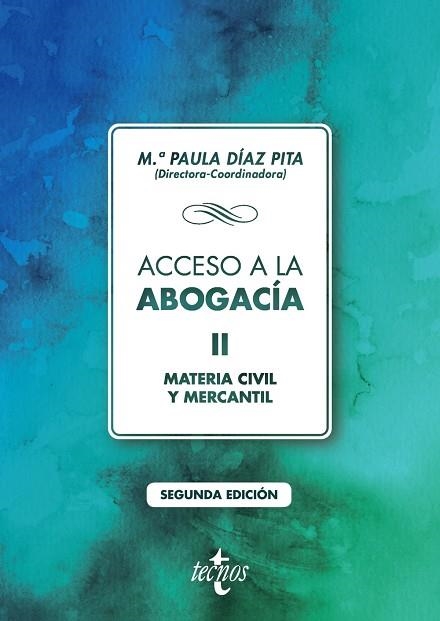 ACCESO A LA ABOGACÍA | 9788430979356 | DÍAZ PITA, Mª PAULA/ARJONA GUAJARDO-FAJARDO, JOSÉ LUIS/CAPILLA RONCERO, FRANCISCO/CRUZ RIVERO, DIEGO | Llibreria Online de Vilafranca del Penedès | Comprar llibres en català