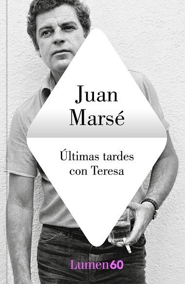 ÚLTIMAS TARDES CON TERESA | 9788426408563 | MARSÉ, JUAN | Llibreria Online de Vilafranca del Penedès | Comprar llibres en català