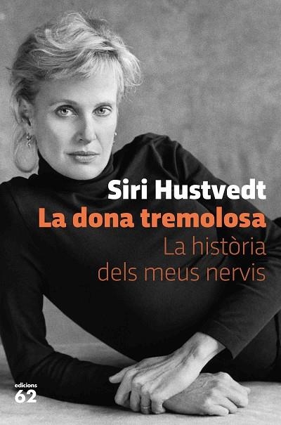 LA DONA TREMOLOSA | 9788429778595 | HUSTVEDT, SIRI | Llibreria Online de Vilafranca del Penedès | Comprar llibres en català