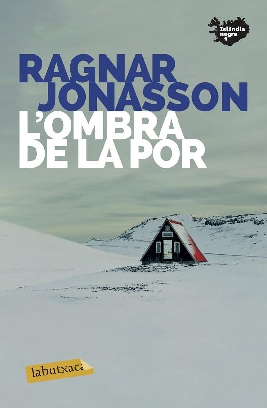 L'OMBRA DE LA POR | 9788417423858 | JÓNASSON, RAGNAR | Llibreria Online de Vilafranca del Penedès | Comprar llibres en català